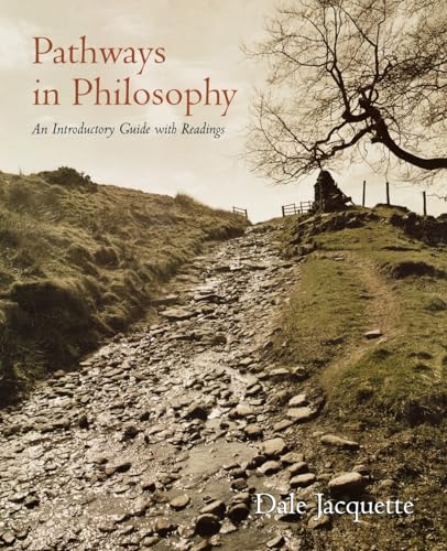 Stock image for Pathways in Philosophy : An Introductory Guide with Readings for sale by Better World Books