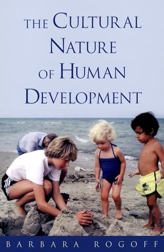 Beispielbild fr The Cultural Nature of Human Development zum Verkauf von Better World Books