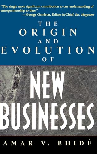 The Origins and Evolution of New Businesses