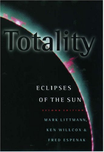 Beispielbild fr Totality: Eclipses of the Sun zum Verkauf von Wonder Book