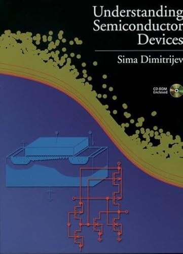 Understanding Semiconductor Devices (The ^AOxford Series in Electrical and Computer Engineering) (9780195131864) by Dimitrijev, Sima