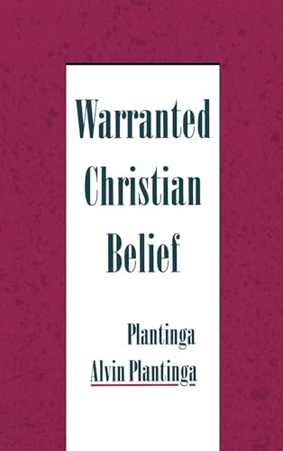 Warranted Christian Belief (9780195131925) by Plantinga, Alvin