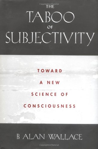 9780195132076: The Taboo of Subjectivity: Towards a New Science of Consciousness