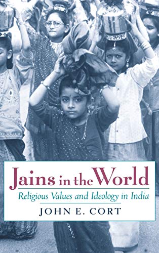 Jains in the World (Hardcover) - John E. Cort