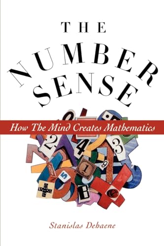 Beispielbild fr The Number Sense: How the Mind Creates Mathematics zum Verkauf von SecondSale