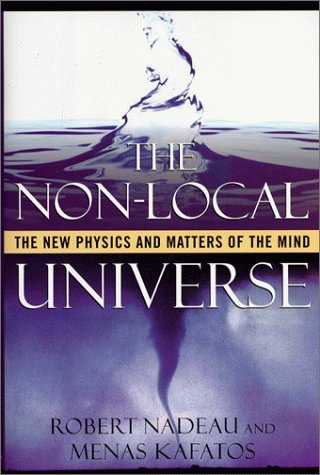 9780195132564: The Non-local Universe: The New Physics and Matters of the Mind