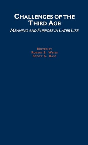 9780195133394: Challenges of the 3rd Age: Meaning and Purpose in Later Life