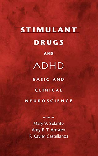 Stimulant drugs and ADHD ;; basic and clinical neuroscience