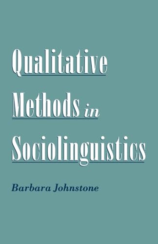 9780195133974: Qualitative Methods in Sociolinguistics