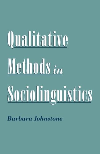 Stock image for Qualitative Methods in Sociolinguistics for sale by ThriftBooks-Atlanta