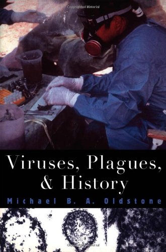 Stock image for Viruses, Plagues, and History for sale by Wonder Book