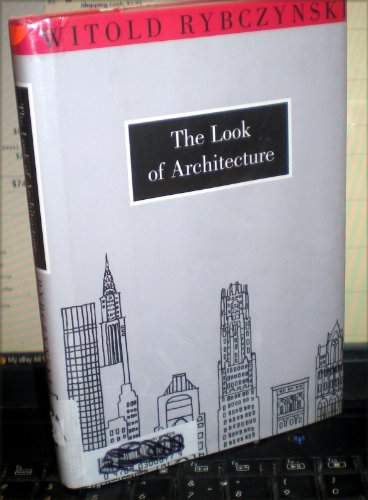 Imagen de archivo de The Look of Architecture (New York Public Library Lectures in Humanitites) a la venta por Goldstone Books