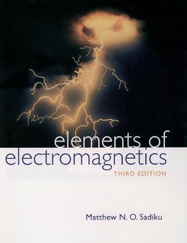 9780195134773: Elements of Electromagnetics