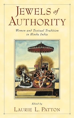 9780195134780: Jewels of Authority: Women and Textual Tradition in Hindu India