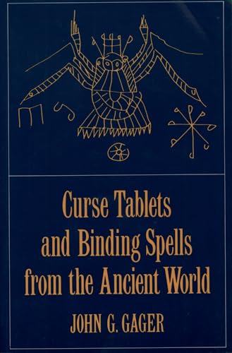 9780195134827: Curse Tablets and Binding Spells from the Ancient World