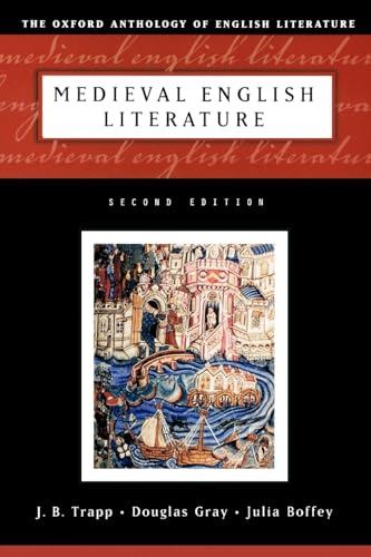 Imagen de archivo de Medieval English Literature (Oxford Anthology of English Literature) [Paperback] Trapp, J. B.; Gray, Douglas and Boffey, Julia a la venta por AFFORDABLE PRODUCTS