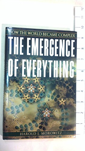 9780195135138: The Emergence of Everything: How the World Became Complex