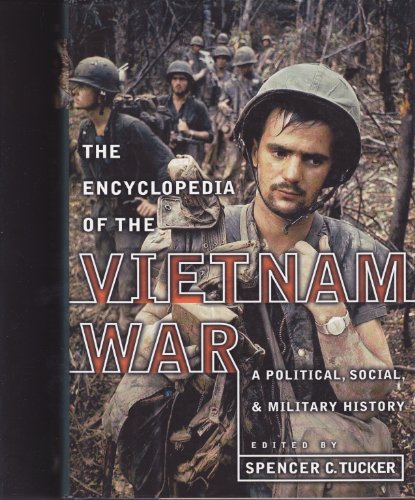 Stock image for Encyclopedia of the Vietnam War : A Political, Social, and Military History for sale by Better World Books: West