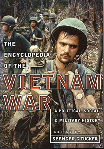 Beispielbild fr Encyclopedia of the Vietnam War : A Political, Social, and Military History zum Verkauf von Better World Books