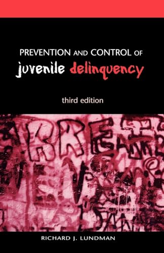 Prevention and Control of Juvenile Delinquency