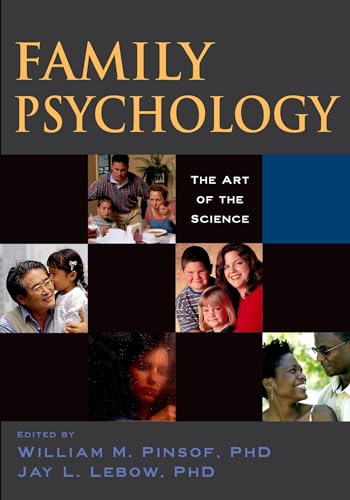 Stock image for Family Psychology : The Art of the Science for sale by Better World Books