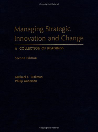 9780195135770: Managing Strategic Innovation and Change