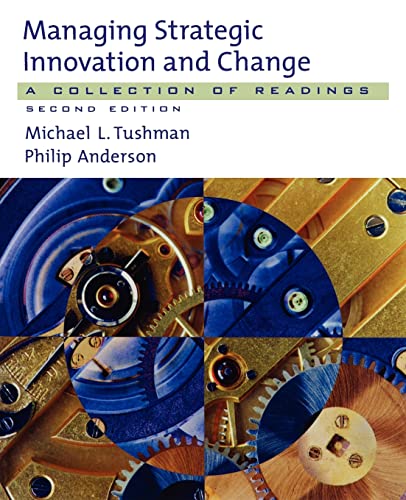 Beispielbild fr Managing Strategic Innovation and Change: A Collection of Readings zum Verkauf von BookHolders