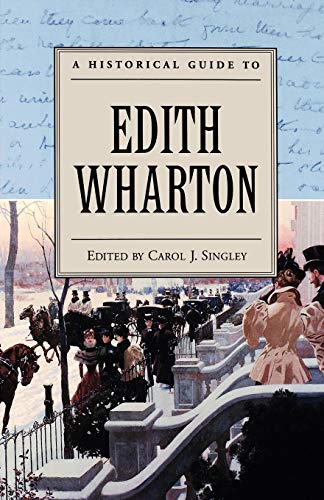 9780195135916: A Historical Guide to Edith Wharton (Historical Guides to American Authors)