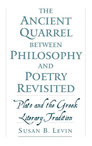 9780195136067: The Ancient Quarrel Between Philosophy and Poetry Revisited: Plato and the Greek Literary Tradition