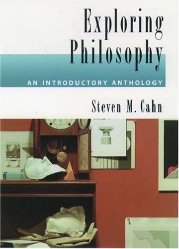 Beispielbild fr Exploring Philosophy: An Introductory Anthology zum Verkauf von SecondSale
