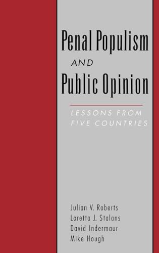 Stock image for Penal Populism and Public Opinion: Lessons from Five Countries (Studies in Crime and Public Policy) for sale by HPB-Red