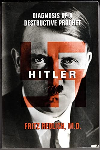 Beispielbild fr Hitler - Diagnosis of a Destructive Prophet. zum Verkauf von Antiquariat Christoph Wilde