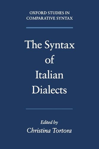 9780195136463: The Syntax of Italian Dialects (Oxford Studies in Comparative Syntax)
