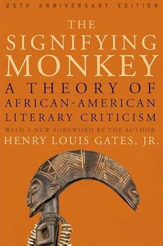 Stock image for The Signifying Monkey: A Theory of African American Literary Criticism for sale by Half Price Books Inc.