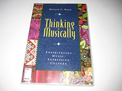 Imagen de archivo de Thinking Musically : Experiencing Music, Expressing Culture a la venta por Better World Books