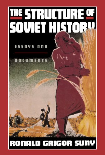 Beispielbild fr The Structure of Soviet History: Essays and Documents zum Verkauf von Books of the Smoky Mountains