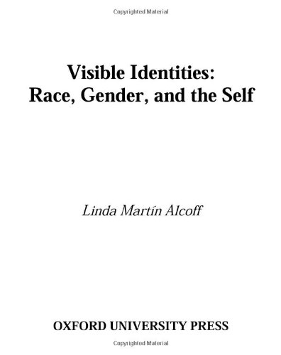 Stock image for Visible Identities: Race, Gender, and the Self for sale by ThriftBooks-Dallas