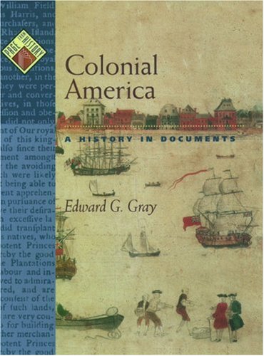 9780195137477: Colonial America: A History in Documents (Pages from History)