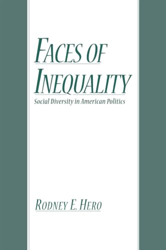 Imagen de archivo de Faces of Inequality: Social Diversity in American Politics a la venta por BooksRun