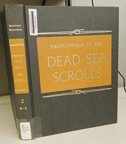 9780195137965: Encyclopedia of the Dead Sea Scrolls