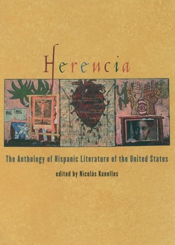 Beispielbild fr Herencia: The Anthology of Hispanic Literature of the United States (Recovering the U.S. Hispanic Literary Heritage) zum Verkauf von Goodwill of Colorado