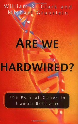 9780195138269: Are We Hardwired ? The Role Of Genes In Human Behavior