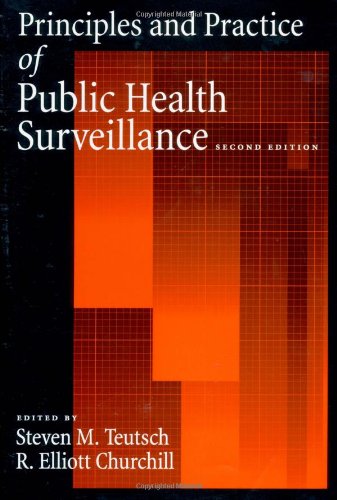 Beispielbild fr Principles and Practice of Public Health Surveillance zum Verkauf von The Maryland Book Bank