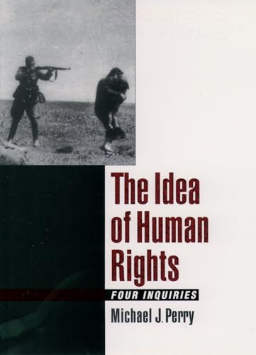 Beispielbild fr The Idea of Human Rights: Four Inquiries zum Verkauf von Wonder Book