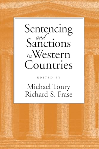 Imagen de archivo de Sentencing and Sanctions in Western Countries (Studies in Crime and Public Policy) a la venta por Wonder Book