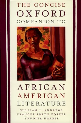 Beispielbild fr Concise Oxford Companion to African American Literature, The zum Verkauf von THE OLD LIBRARY SHOP