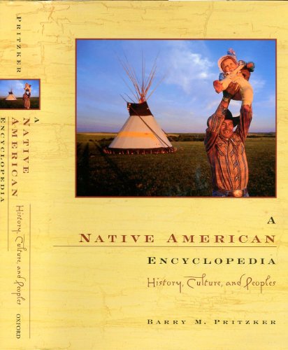 Stock image for A Native American Encyclopedia : History, Culture, and Peoples for sale by Better World Books: West