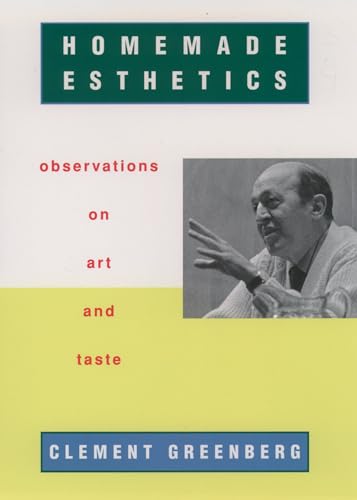 Beispielbild fr Homemade Esthetics: Observations on Art and Taste zum Verkauf von HPB-Diamond