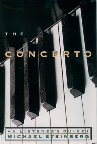 Imagen de archivo de The Concerto: A Listener's Guide (Listener's Guide Series) a la venta por Neils Books