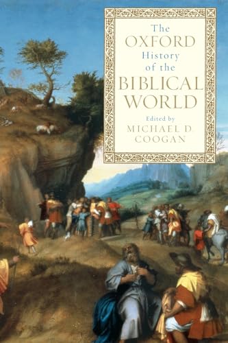 9780195139372: The Oxford History of the Biblical World